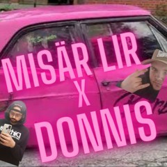 MISÄR LIR x Donnis #Wheels2024