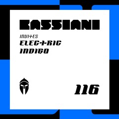 Bassiani invites Electric Indigo / Podcast #116