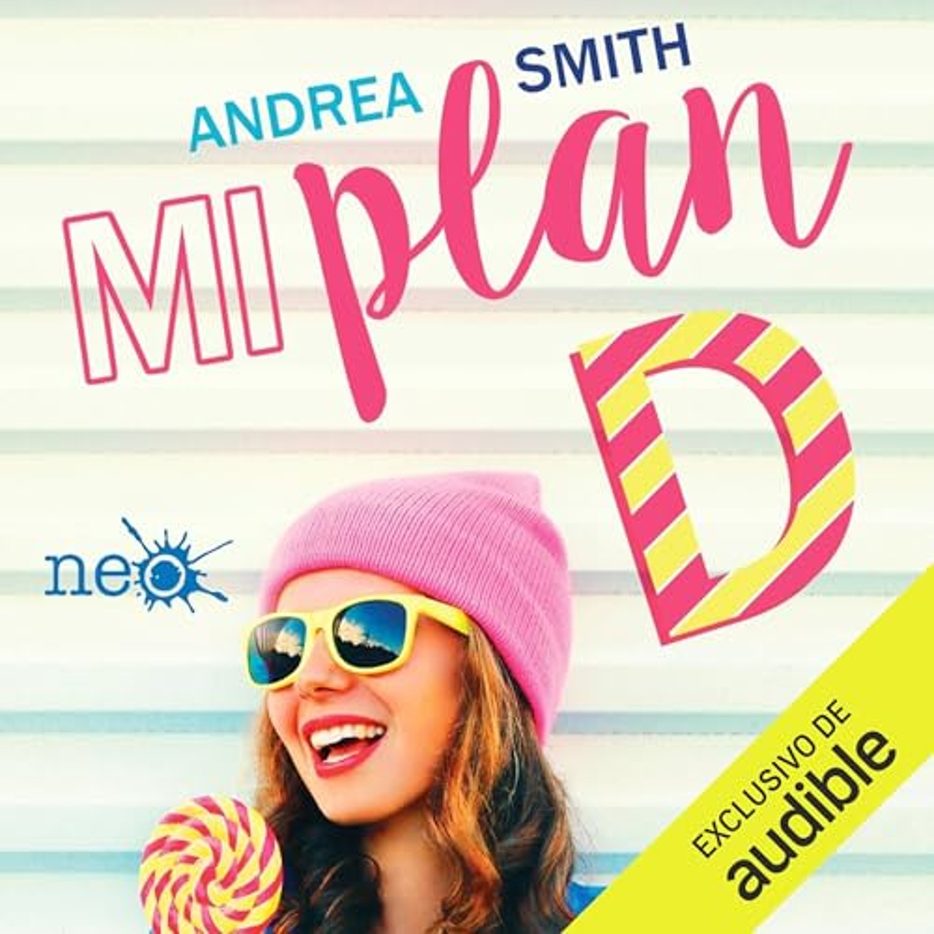 Mi plan D (Audiolibro) | Prueba Gratis