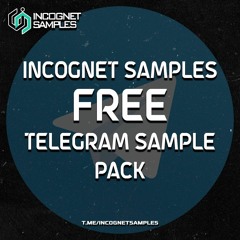Incognet Samples Telegram FREE Sample Pack [ Kits, Loops, Basses, Synths, Serum Presets, Drums]