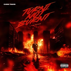 Turnt Not Burnt Mixtape