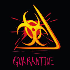 Quarantine