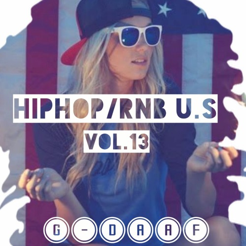 HipHop Rnb Us Vol.13 / G-DAAF / hip-hop - R&B - Trap - Club //