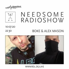 Alex Mason & Boke B2b @ Needsome - Radio Dreyeckland (10 Jul 20)