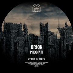 Orion - Tachophobia [Absence Of Facts]