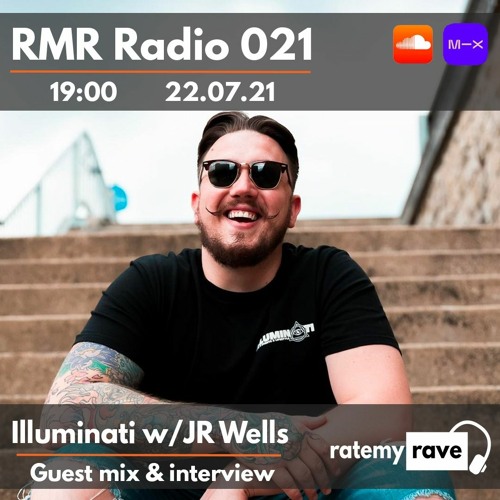 Stream RMR Radio 21 - w/ JR Wells x Illuminati Guest Mix by ratemyrave |  Listen online for free on SoundCloud