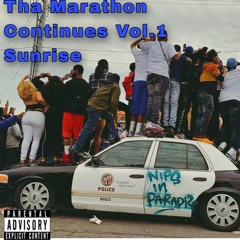 Tha Marathon Continues Vol.1 Sunrise