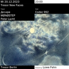 Desireè | Live at Tresor NewFaces - 20-12-2023