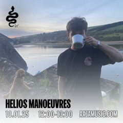 Helios Manoeuvres - Aaja Channel 1 - 10 01 25