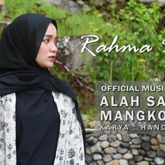 Rahma Dean - Alah Sabiduak Mangko Patah