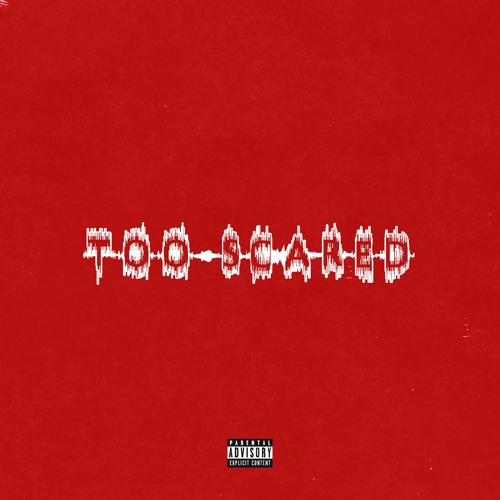Drew Amour - Too Scared