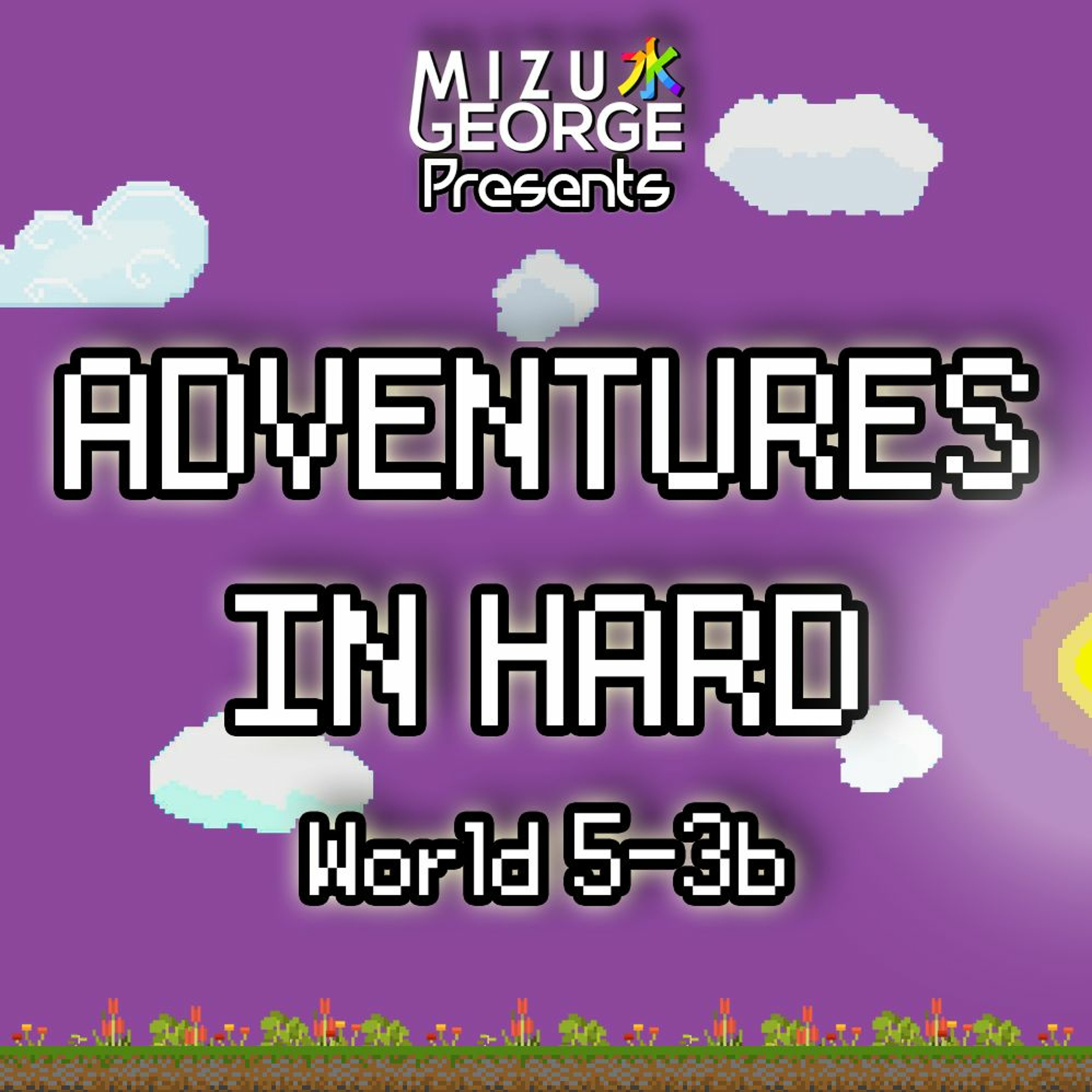 Adventures In Hard: World 5-3b episode artwork