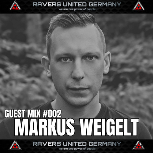 Guest Mix Special #002 | MARKUS WEIGELT in the Mix