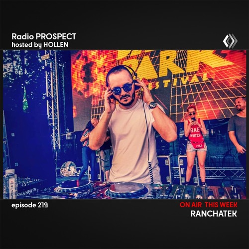 RadioProspect 219 - Ranchatek