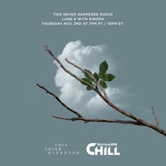 TNH Radio on SiriusXM Chill - Rinzen (Guest Mix)