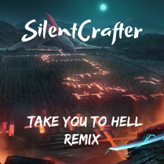 Ava Max - Take You To Hell [SilentCrafter Remix]