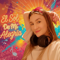 El Sol de mi Alegria