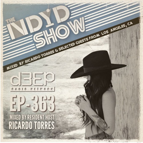 The NDYD Radio Show EP363