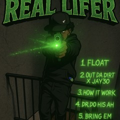 REAL LIFER