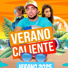 VERANO CALIENTE 2025 CON DJ FLOW