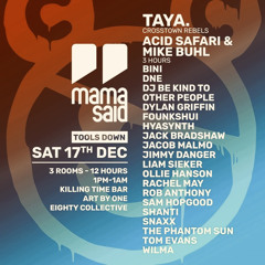MamaSaid Tools Down @ Killing Time 17.12.22