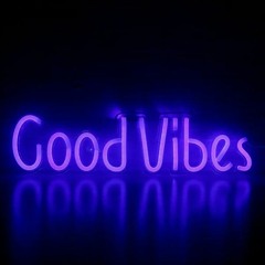 Good Vibes