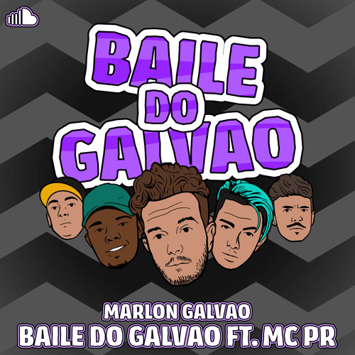 Baile Do Galvao ft. MC PR