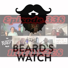 Episode 338 - HOTD - The Queen Who Ever Was - S2E8 - FINALE