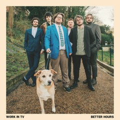 Work In TV - Better Hours