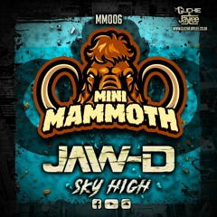 Jaw D - Sky High - MM006