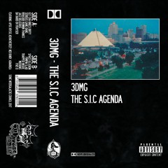 The S.I.C Agenda Part ( from. Sic Records, 3DMG )