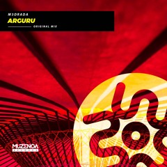 M3DRADA - Arguru (Original Mix) | FREE DOWNLOAD