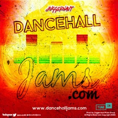 JUGGERNAUT LIVE - WWW.DANCEHALLJAMS.COM  - May 13, 2022 - Radio Show - 100% Dancehall