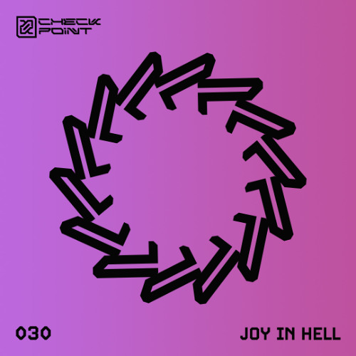 CHECKPOINT 030 - Joy In Hell