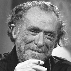 Go All The Way By Charles Bukowski