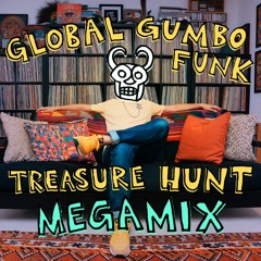 Global Gumbo Funk Treasure Hunt Megamix