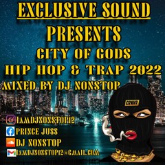 City Of Gods Hip Hop & Trap 2022 Mix