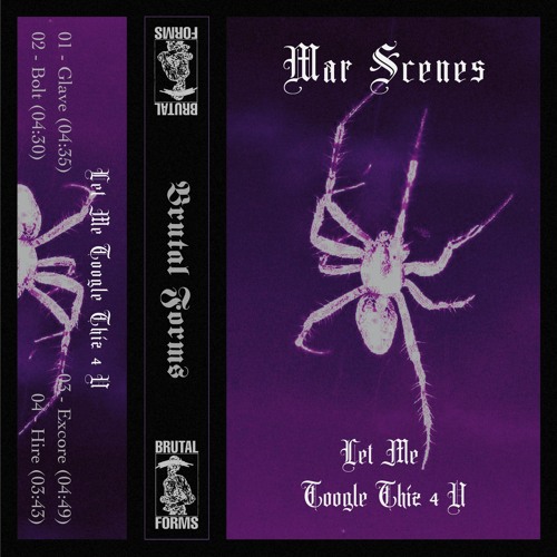 War Scenes - let_me_toogle_thiz_4_u_EP [Brutal Forms]