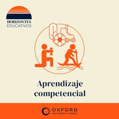 Horizontes Educativos: Aprendizaje competencial con Maria Moliner