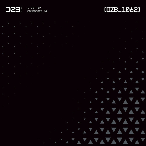dZb 1062 - Commodore 69 - I Get Up (Original Mix).