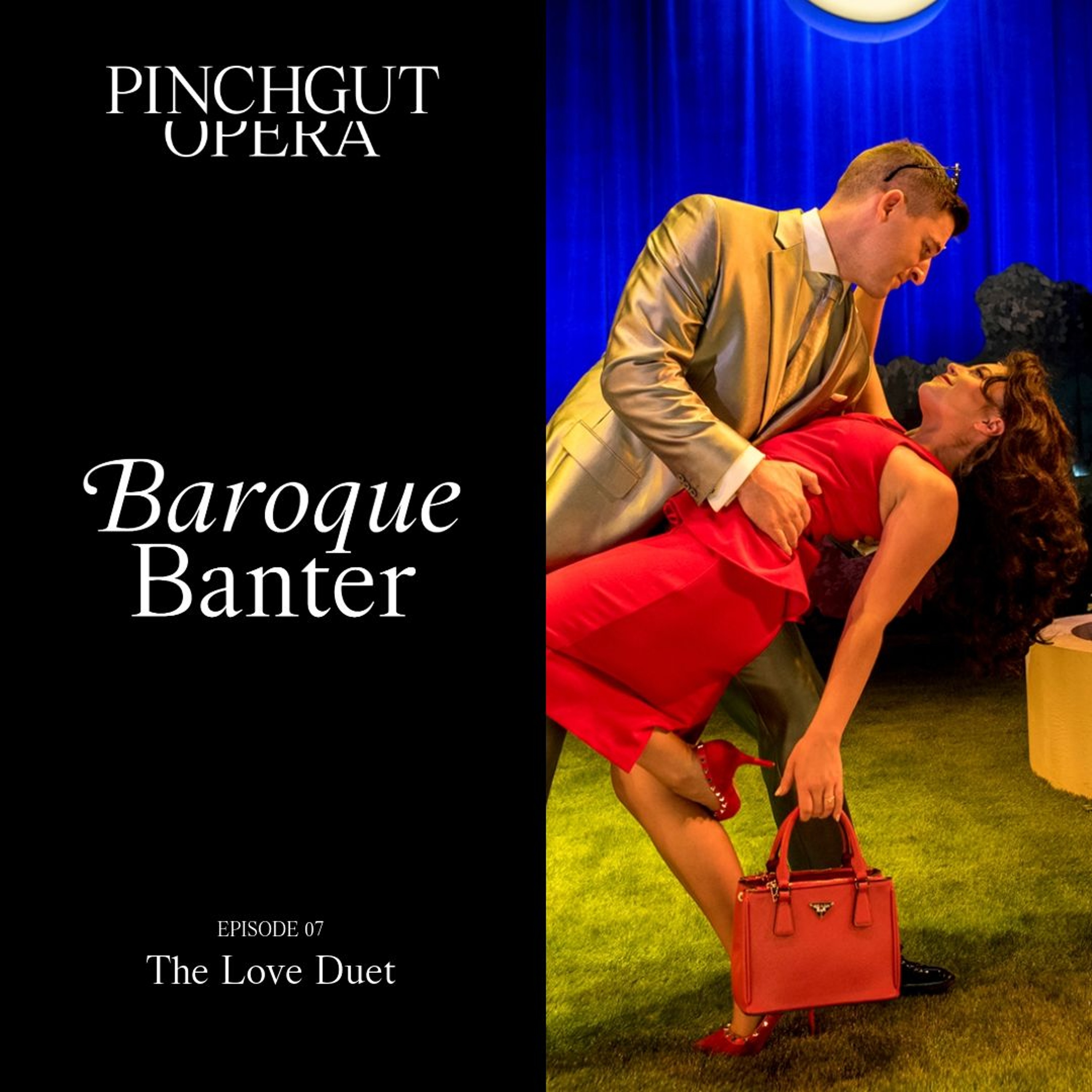 Baroque Banter: Episode 07 - The Love Duet episode artwork