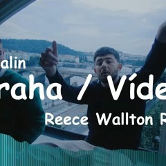 Calin - Praha Vídeň (Reece Wallton Remix)