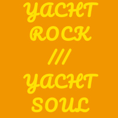 Yacht Rock/Yacht Soul DJ Mix