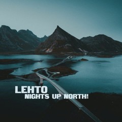 Nights Up North Mix