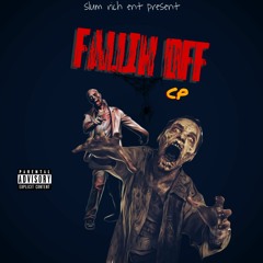 Fallin Off