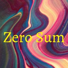 Zero Sum