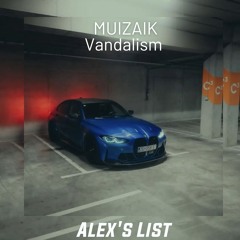 MUIZAIK - Vandalism