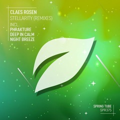 SPR375 | Claes Rosen - Stellarity (Remixes) incl. Phrakture, Deep In Calm, Night Breeze