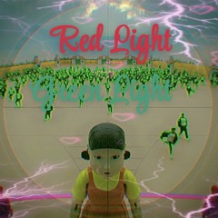 Red Light Green Light