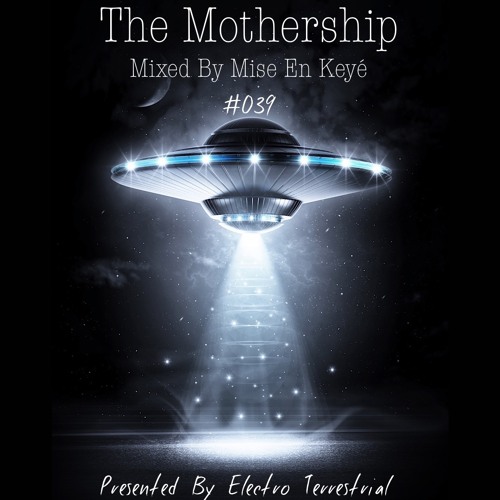 The Mothership 039